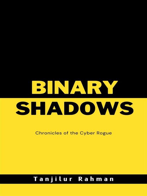 Title details for Binary Shadows by Tanjilur Rahman - Available